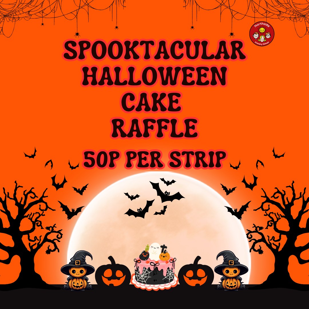 🎃 Raffle tickets on sale from... - Northside Primary School | Facebook