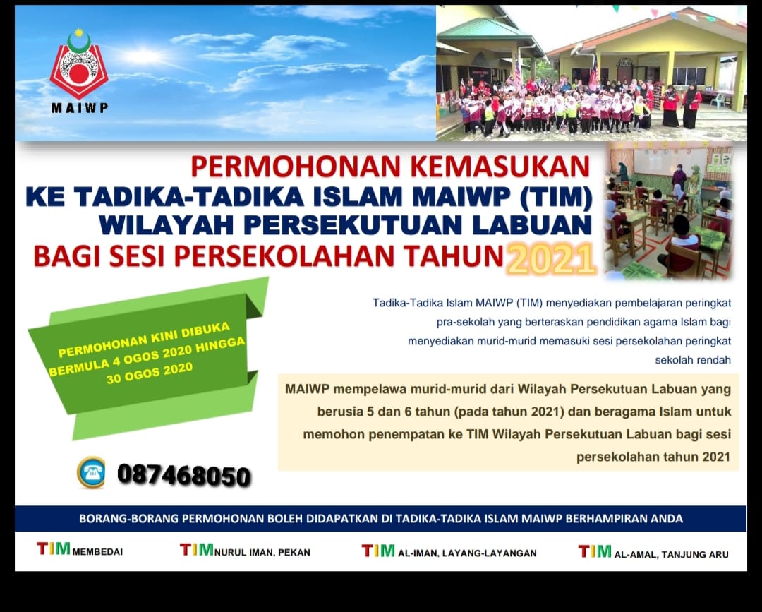 Tadika Islam Maiwp Al Amal Tanjung Aru Labuan Assalamualaikum Suka Cita Dimaklumkan Permohonan Kemasukan Tadika Tadika Islam Maiwp Kini Dibuka Sila Pakai Mask Ketika Berurusan Dengan Pihak Sekolah Amalkan Penjarakkan Fizikal Ikutsop Kitajagakita