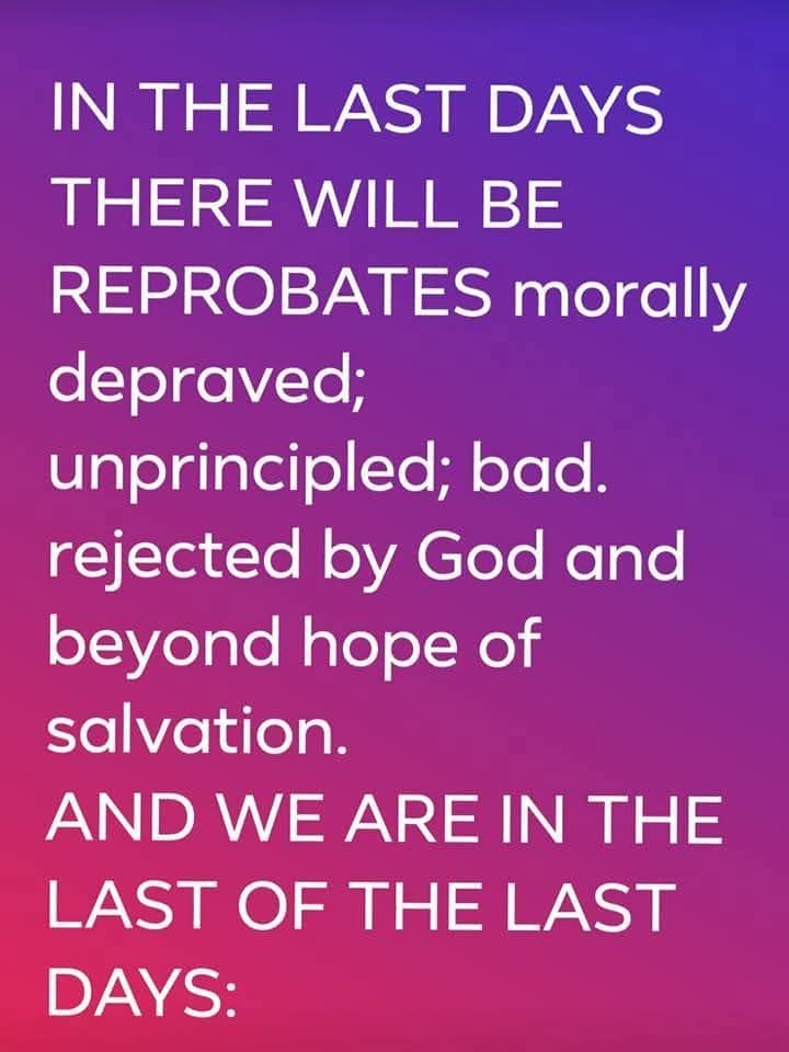 The Book of Revelation | IN THE LAST DAYS THERE WILL BE REPROBATES ...