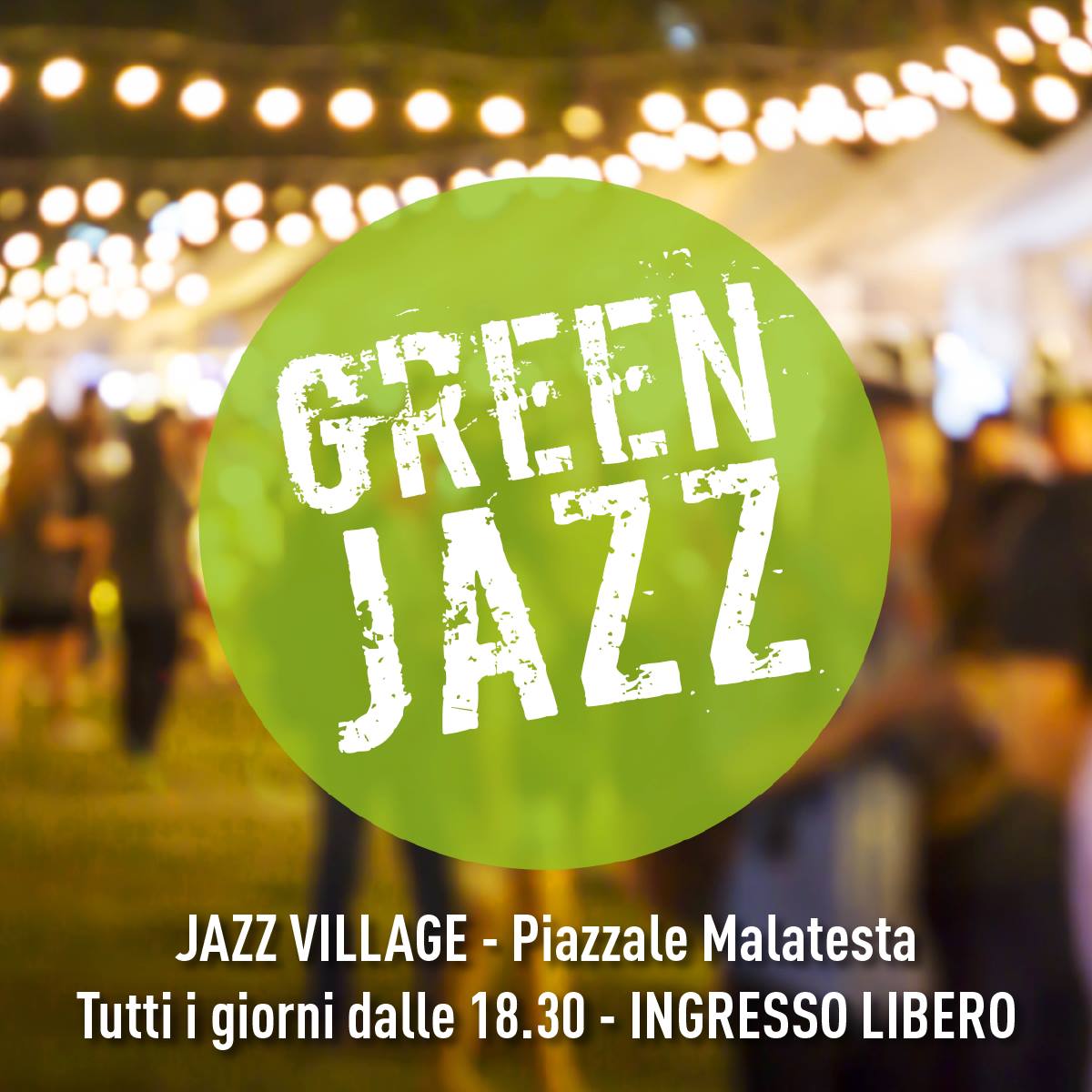 🎷Green JAZZ VILLAGE 💚 INGRESSI LIBERI... - Work in Progress | Facebook