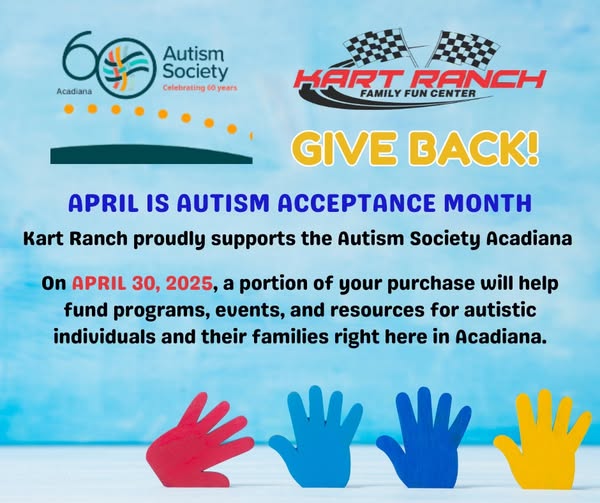 🎉 April 30, 2025 Kart Ranch... - Autism Society of Acadiana | Facebook