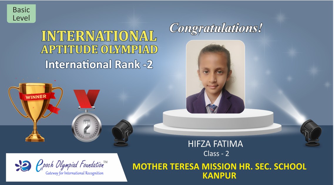 Epoch - CONGRATULATIONS! HIFZA FATIMA, Class 2 #MOTHERTERESAMISSIONH.S ...