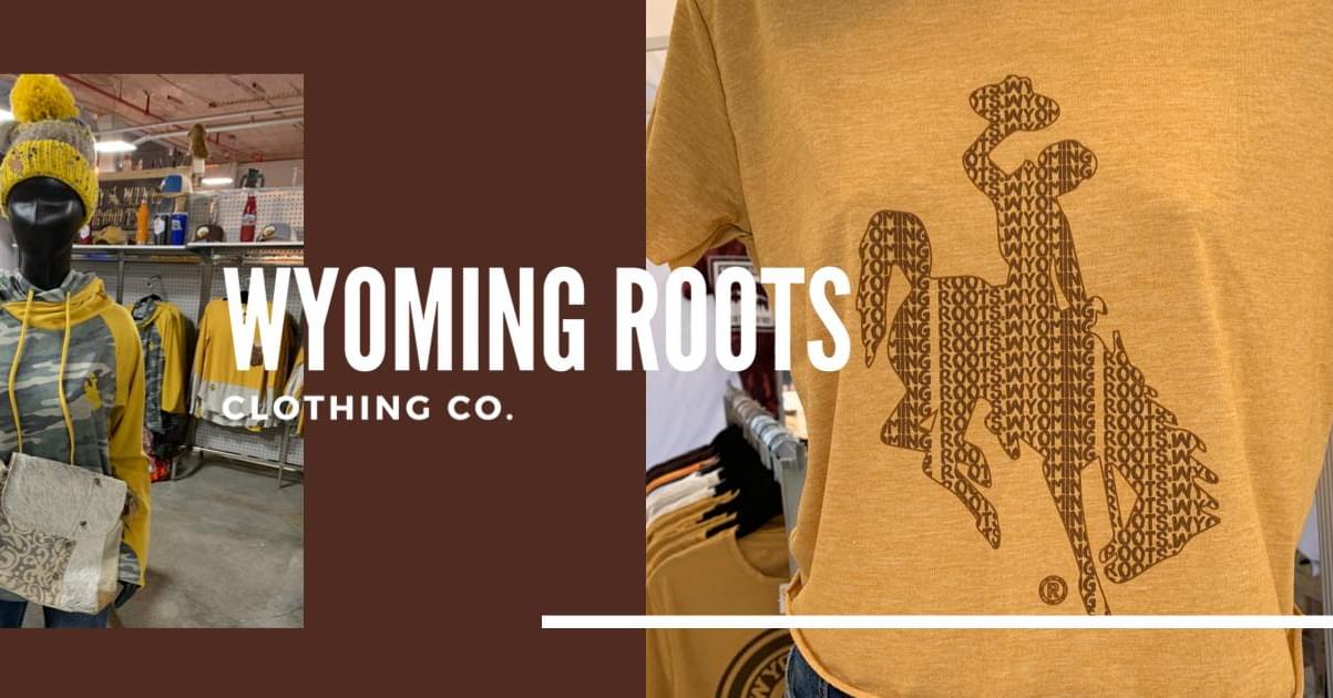 Wyoming Roots | Casper WY