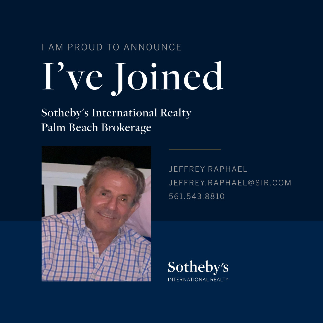 Jeffrey Raphael of Sotheby's International Realty | Palm Beach FL