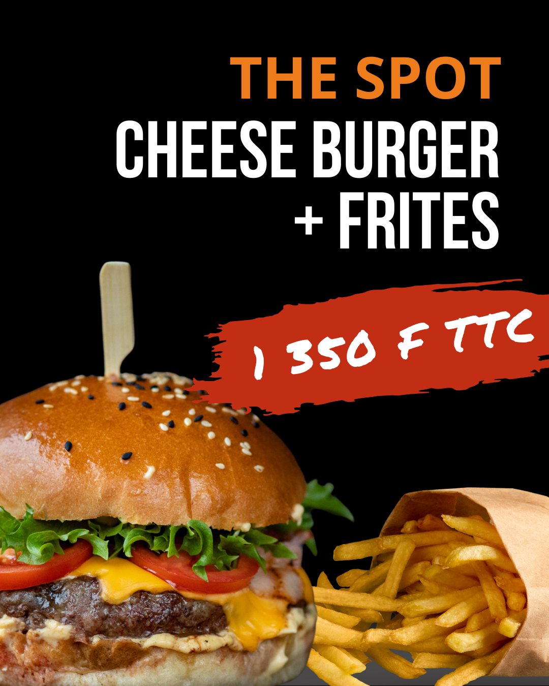 The Spot - 🍔 Cheeseburger + Frites – 1350 F ! 🍟 Un cheeseburger ...