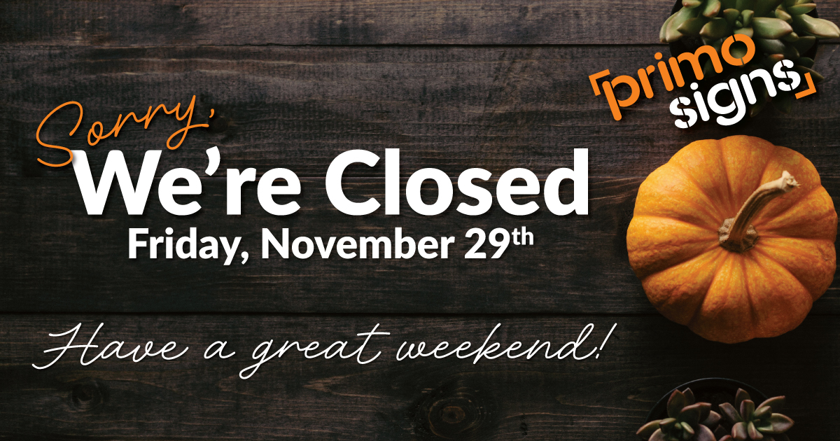 Primo Signs | Morgantown WV