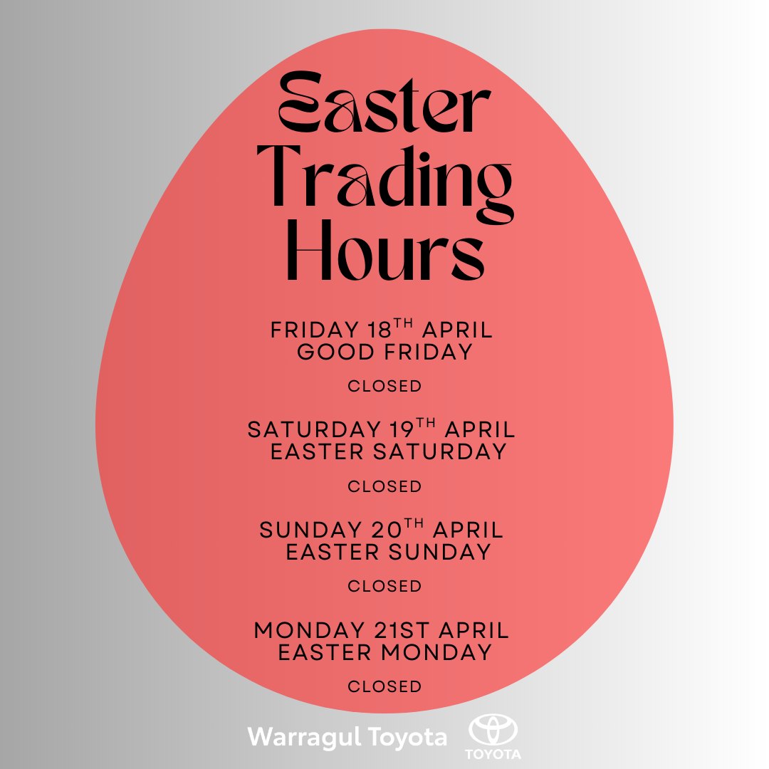 Warragul - Easter Trading Hours 🔴Good Friday (18th April) CLOSED 🔴 ...