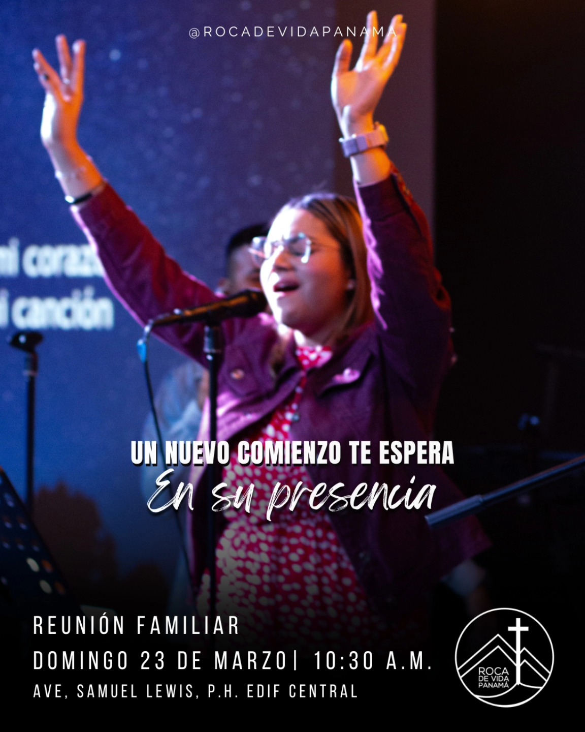 Roca - Ven a su presencia 🙌🏼 Reunión Familiar Domingo 23 de marzo | 10: ...