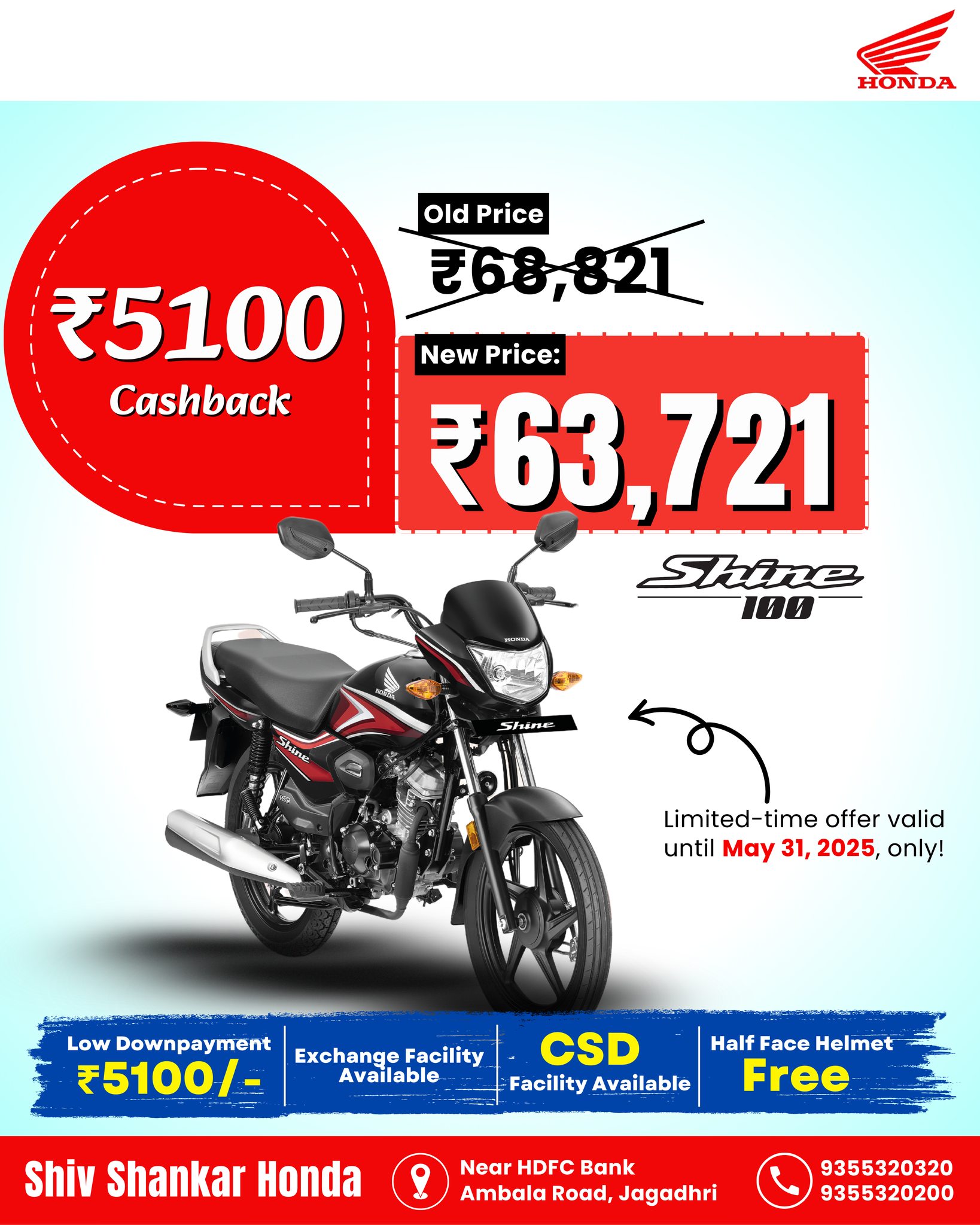 🔥 Big Savings. Bigger Ride! 🔥 Get ₹5100 Cashback on the Honda