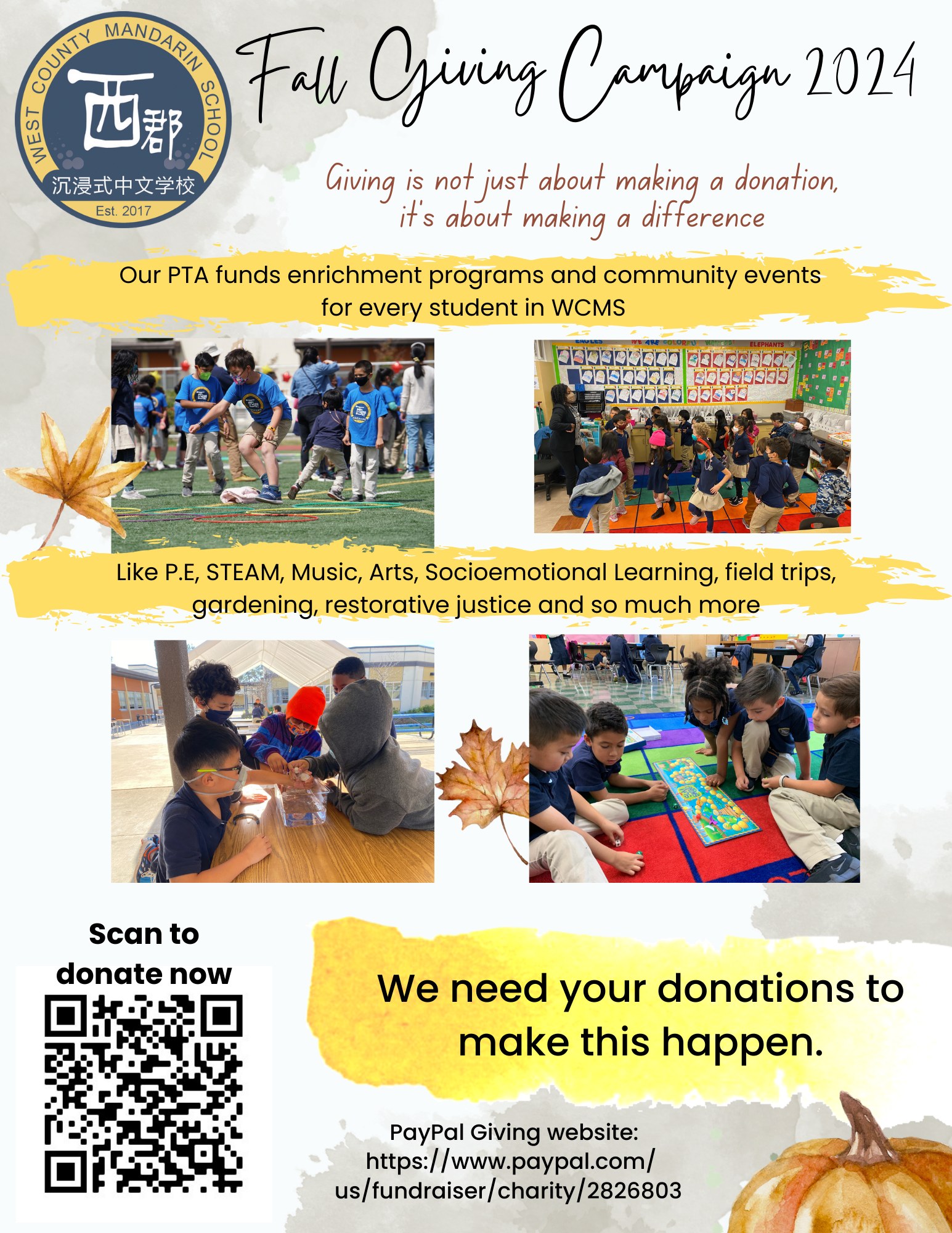 West - FALL GIVING CAMPAIGN Our PTA funds the enrichment programs and ...