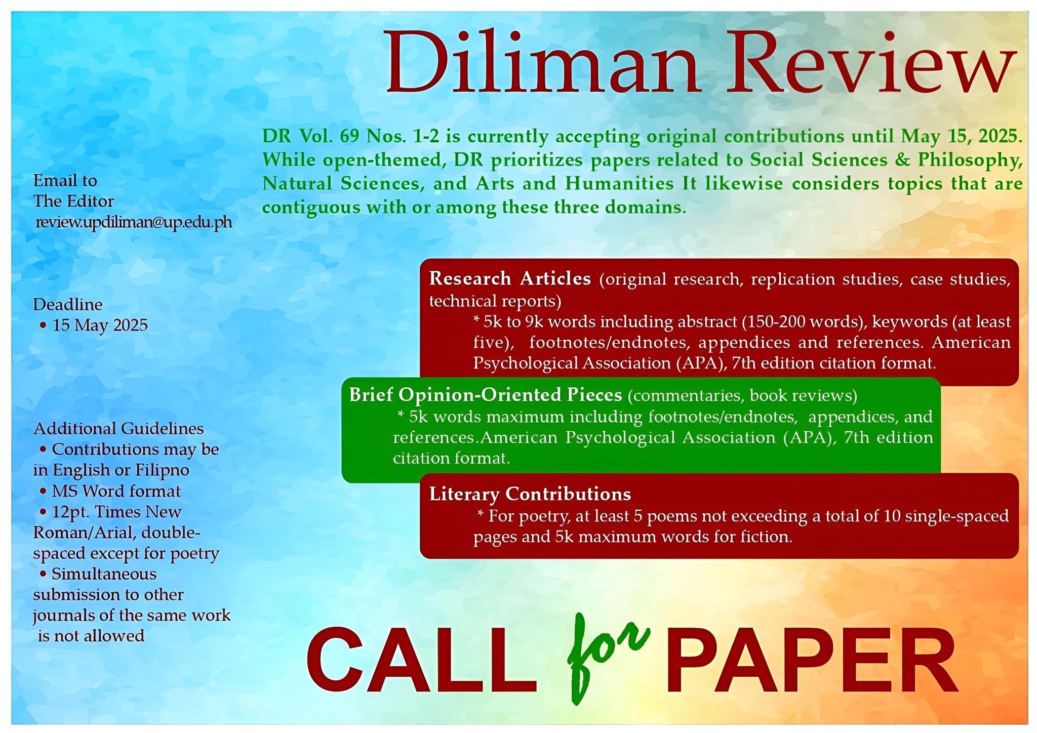 UP - CALL FOR PAPERS: The Diliman Review, one of the refereed journals ...