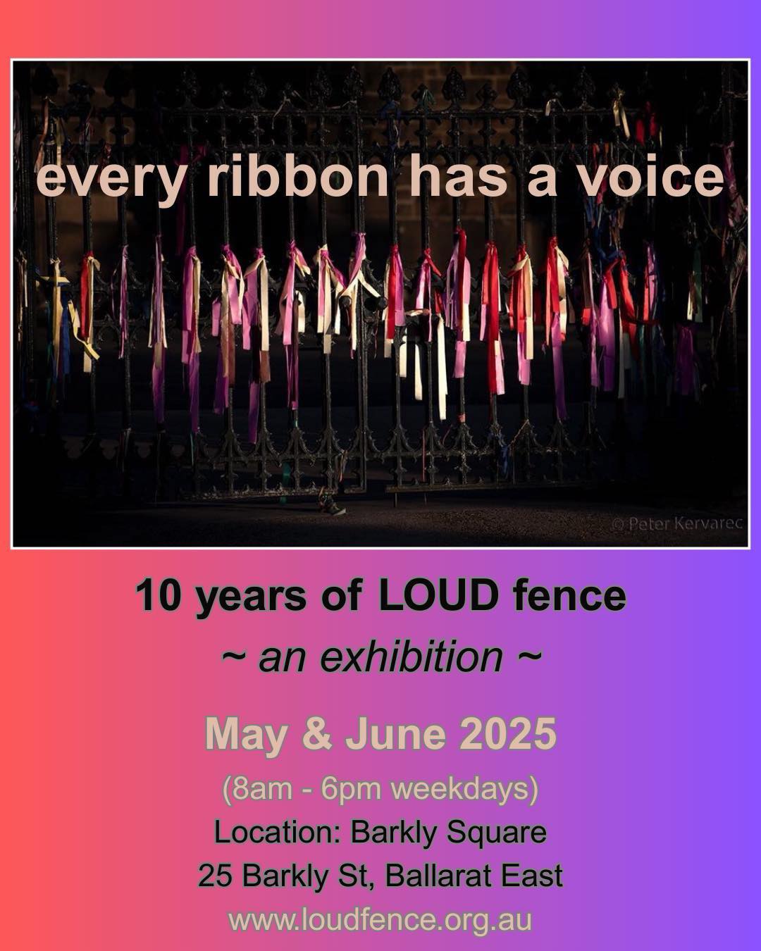 LOUD - Ten years ago, ribbons were tied to a fence in Ballarat to break ...