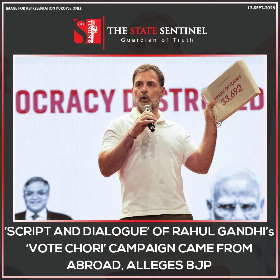 The BJP claimed that the “script and... - The State Sentinel | Facebook