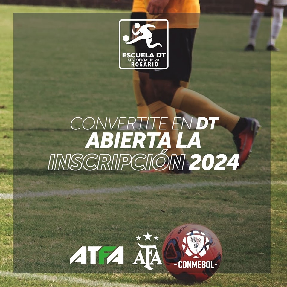 📝 Inscripción 2024 abierta ⚽... - Escuela DT ATFA Rosario