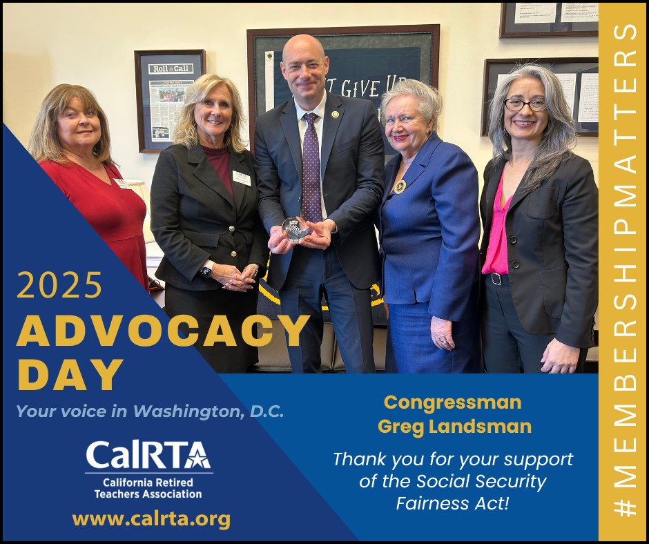 California Retired Teachers Association - No time to fly to DC to meet ...