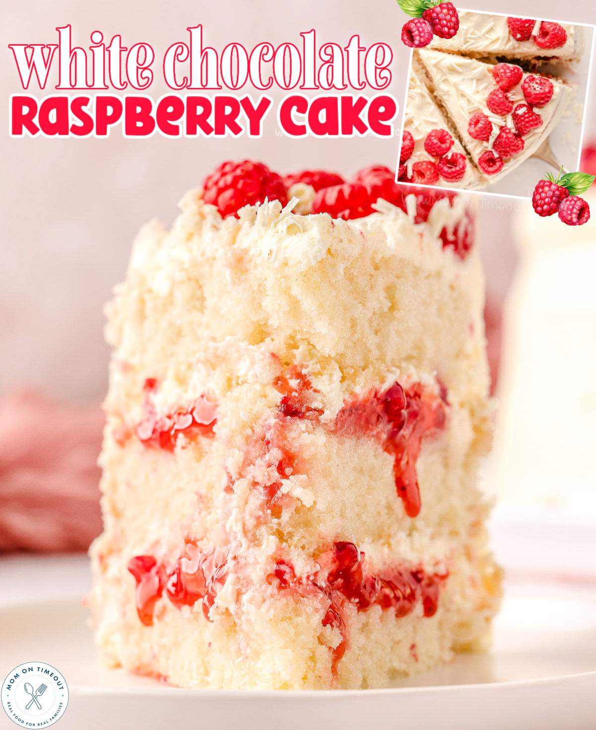 Favorite - This stunning White Chocolate Raspberry Cake is made with ...