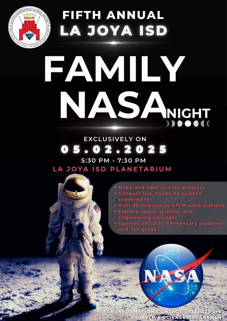 La - It’s NASA Night at LJISD! 🚀 La Joya ISD is excited to welcome all ...