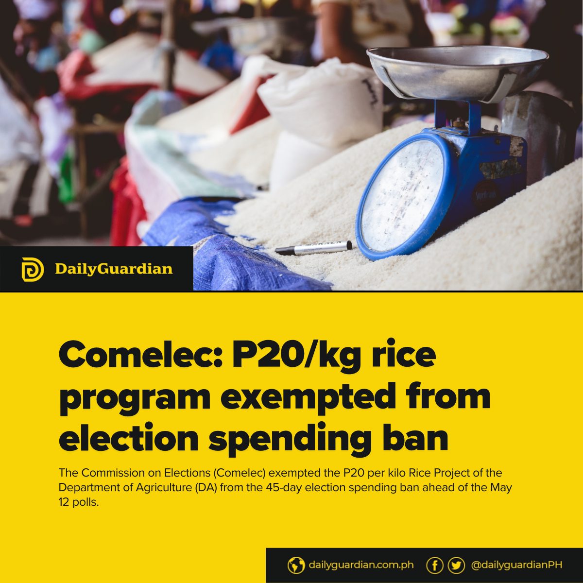 Daily - The Commission on Elections (Comelec) exempted the P20 per kilo ...