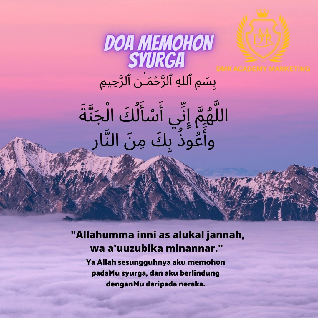 DOA MEMOHON SYURGA Nabi ﷺ suruh... - DMR Academy Marketing