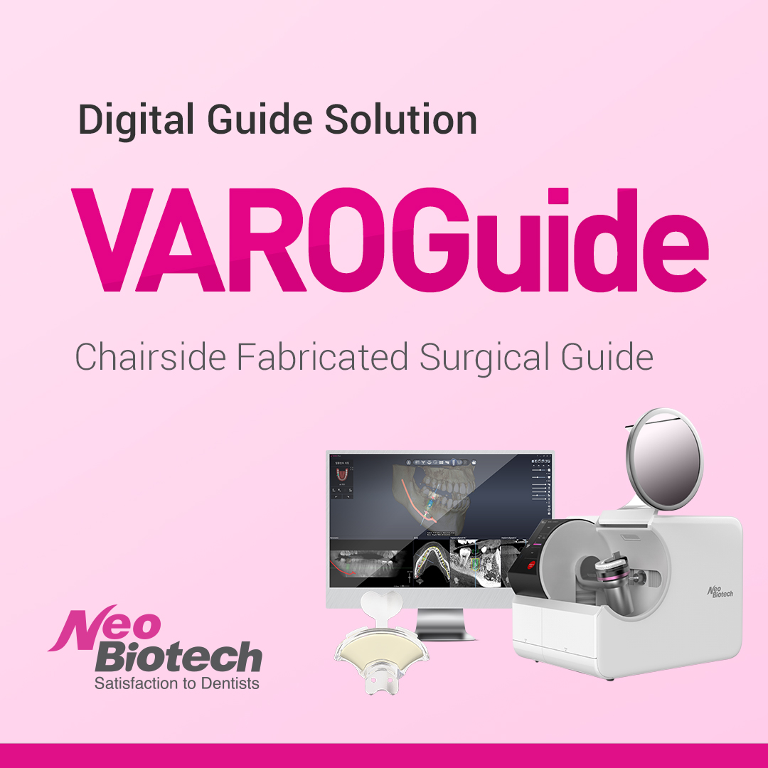 Neobiotech - ★ Neobiotech VAROGuide VAROGuide is chairside...