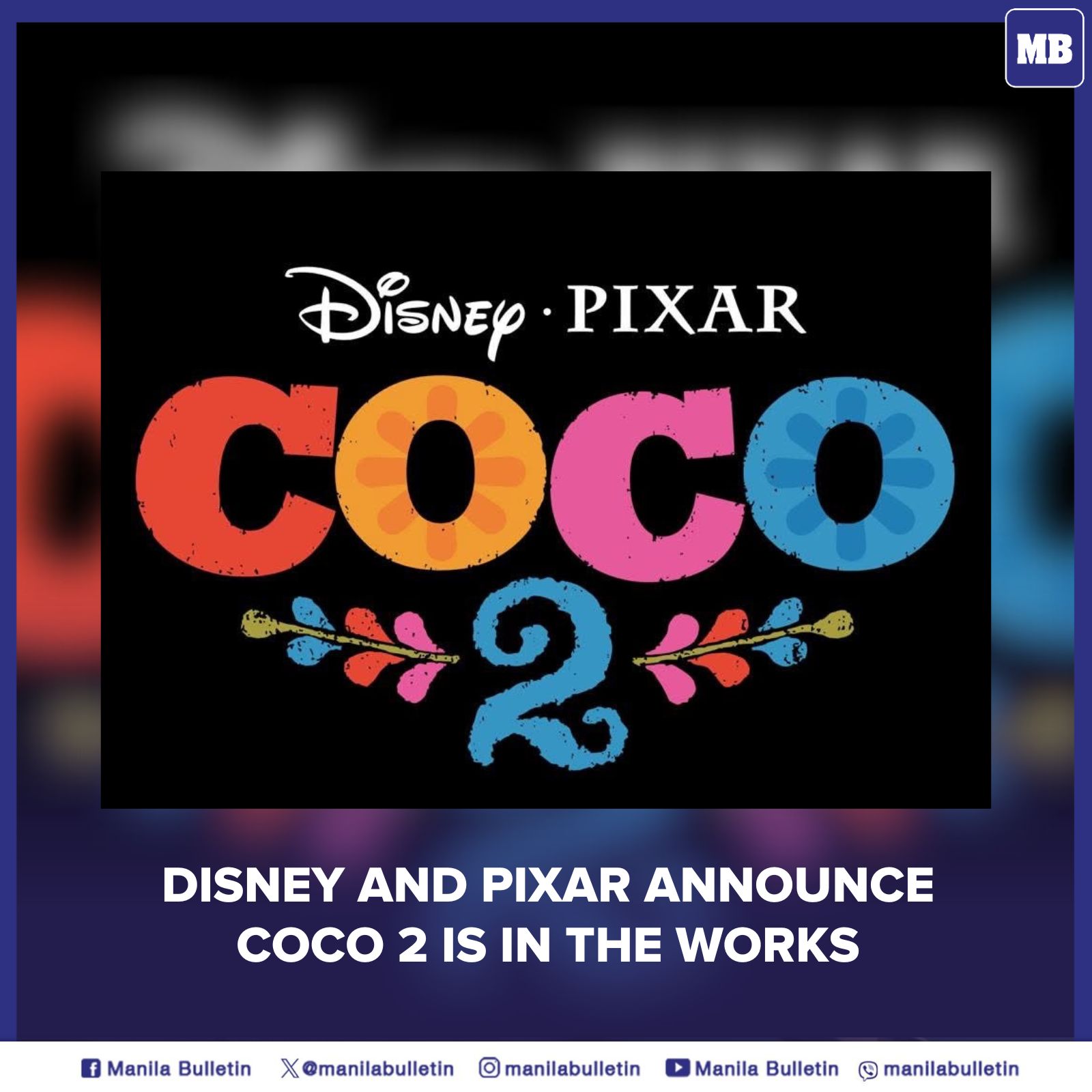 MANILA - WHO'S EXCITED FOR COCO 2? LOOK: Pixar and Disney announced on ...
