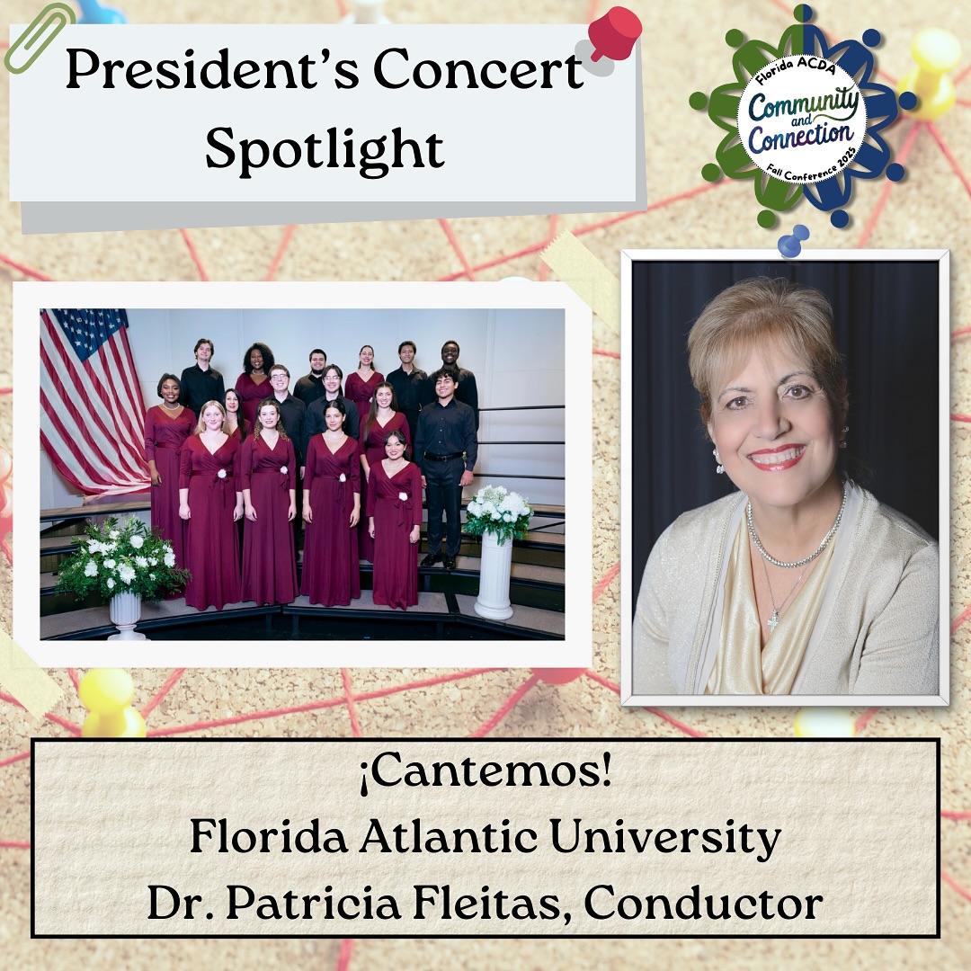 Florida ACDA - President’s Concert Spotlight: Now in its... | Facebook