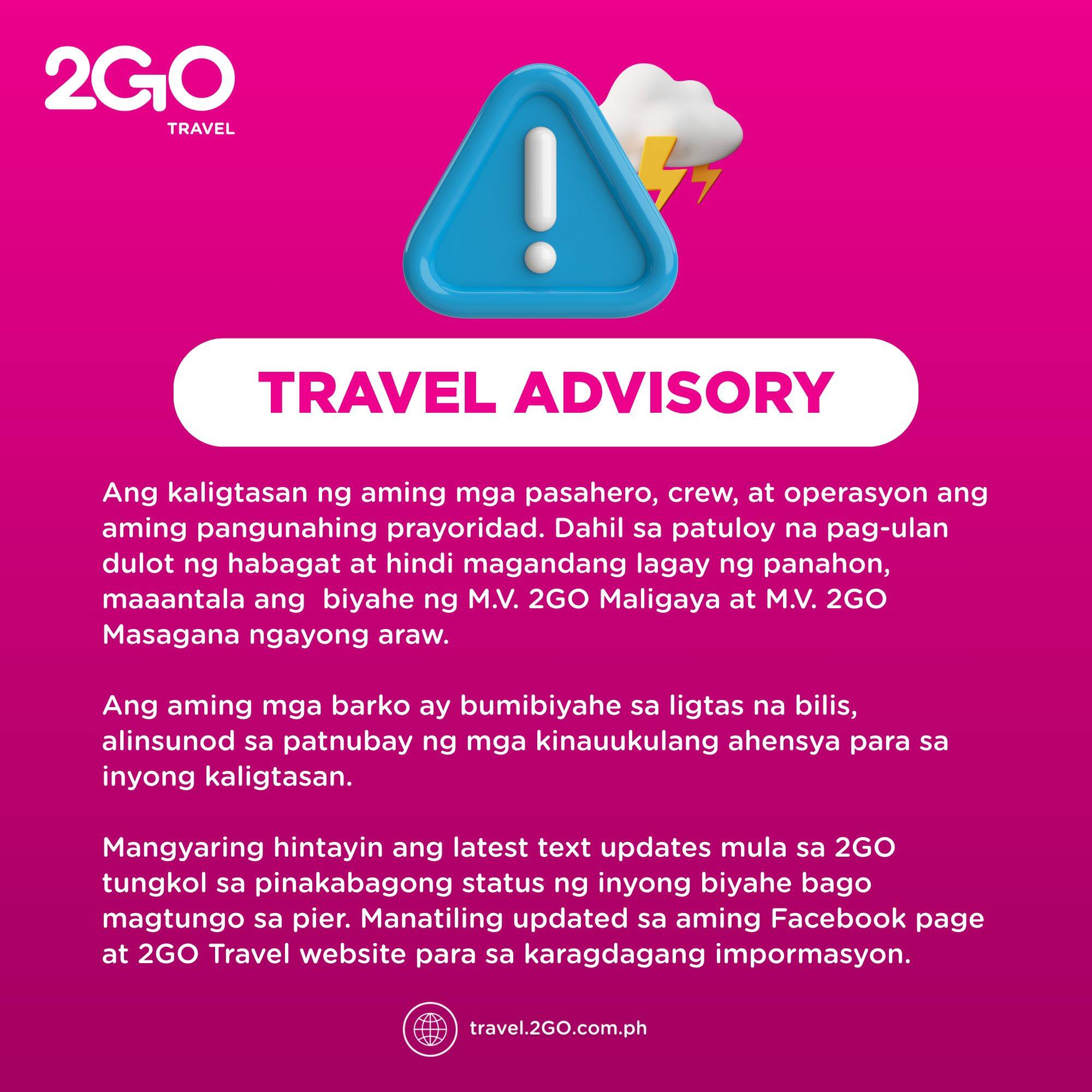 2GO Travel - [𝐓𝐑𝐀𝐕𝐄𝐋 𝐀𝐃𝐕𝐈𝐒𝐎𝐑𝐘 – 𝐉𝐔𝐋𝐘 𝟐𝟐, 𝟐𝟎𝟐𝟓] Dahil sa... | Facebook
