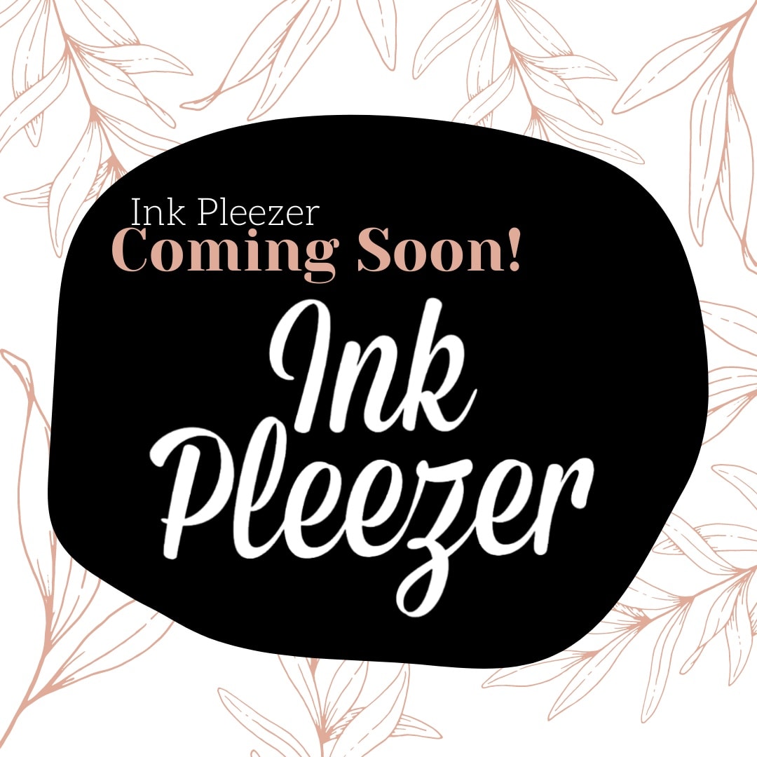 Ink Pleezer