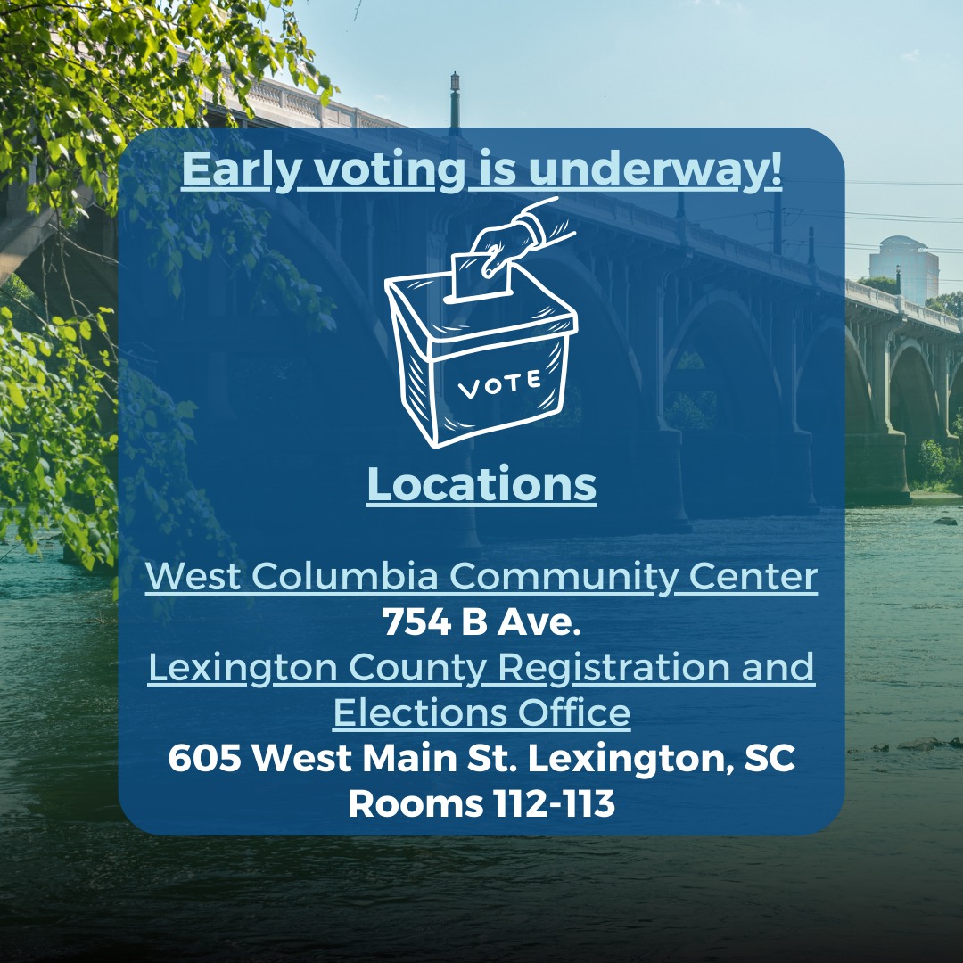 🗳️ Early voting for... - City of West Columbia, SC