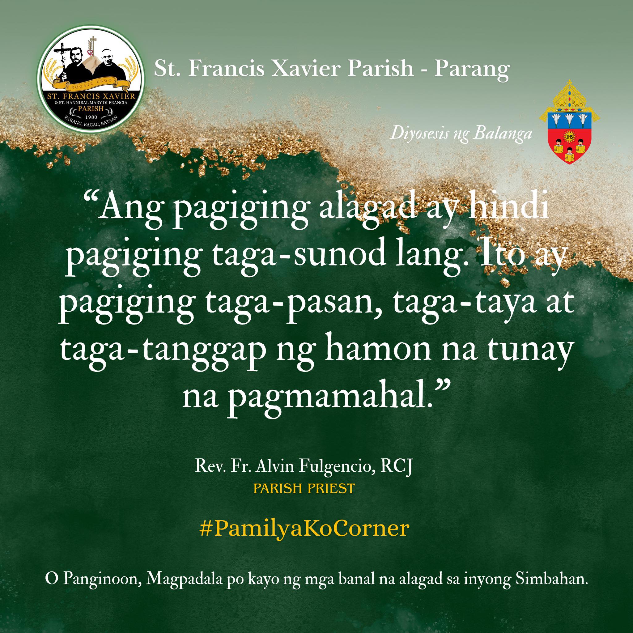 St. - Pamilya ko, Ang pagiging alagad ay hindi pagiging taga-sunod lang ...