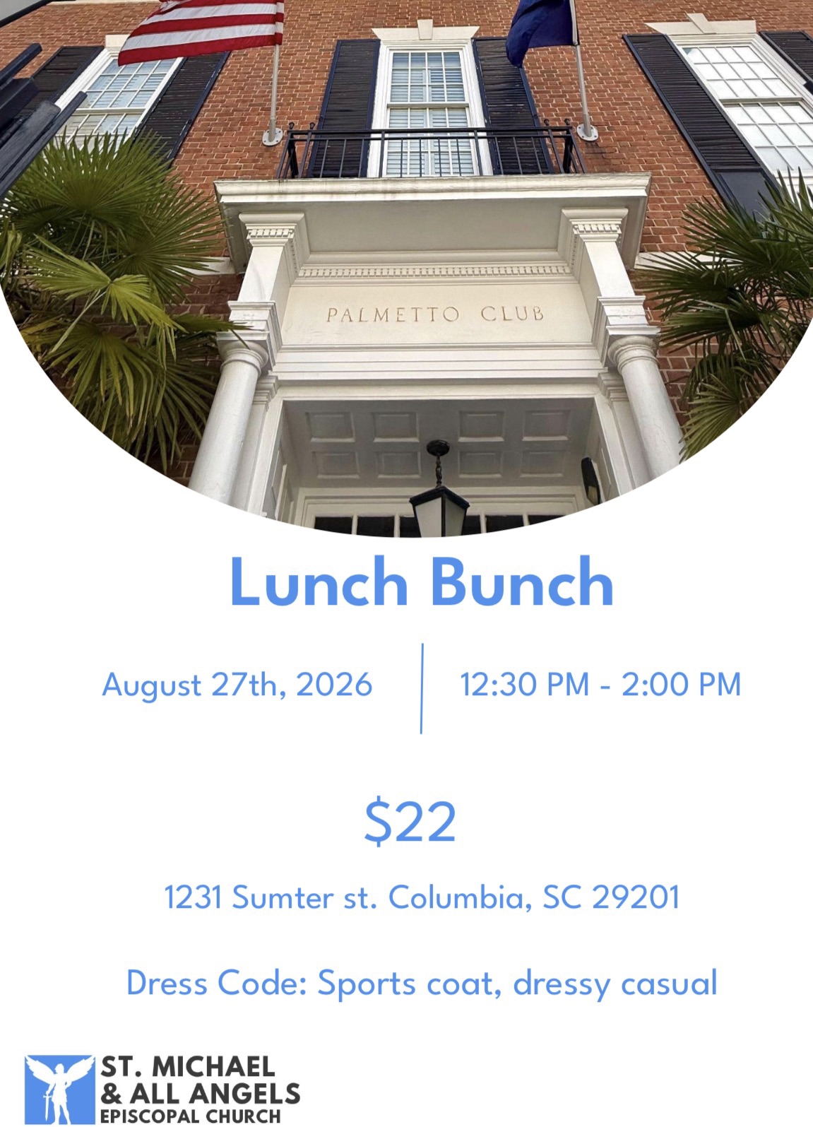 Join St. Michael and All Angels' Episcopal Church for lunch at the Palmetto Club this Thursday