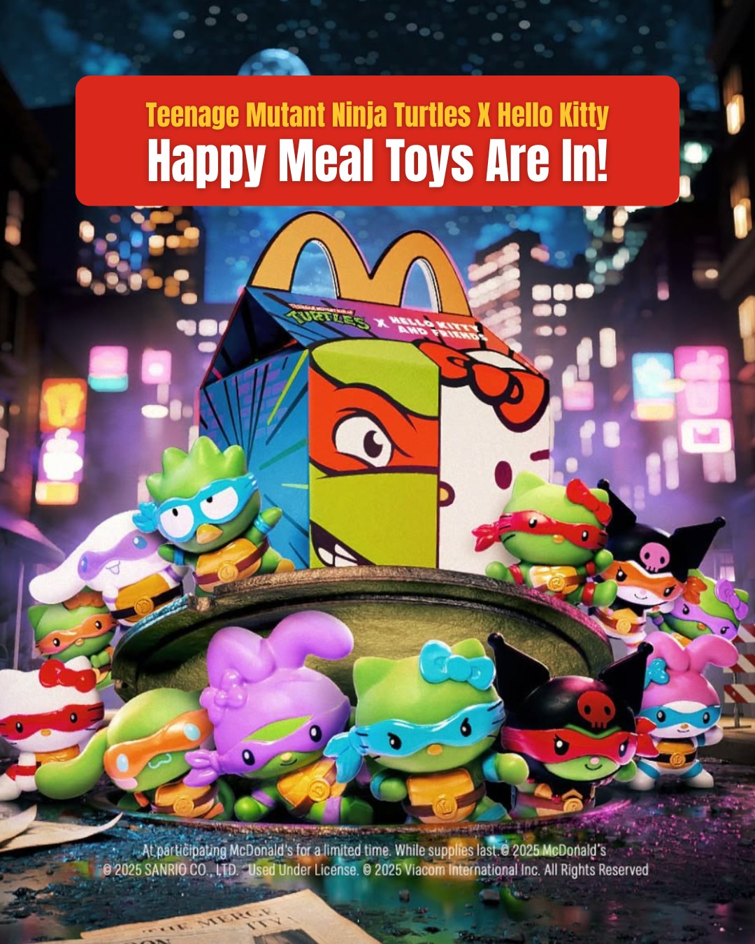 McDonald's - 🐢🎀 The Teenage Mutant Ninja Turtles X Hello Kitty Happy ...