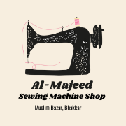 Al-Majeed Sewing Machine Shop - المجید سلائی مشین شاپ | Bhakkar