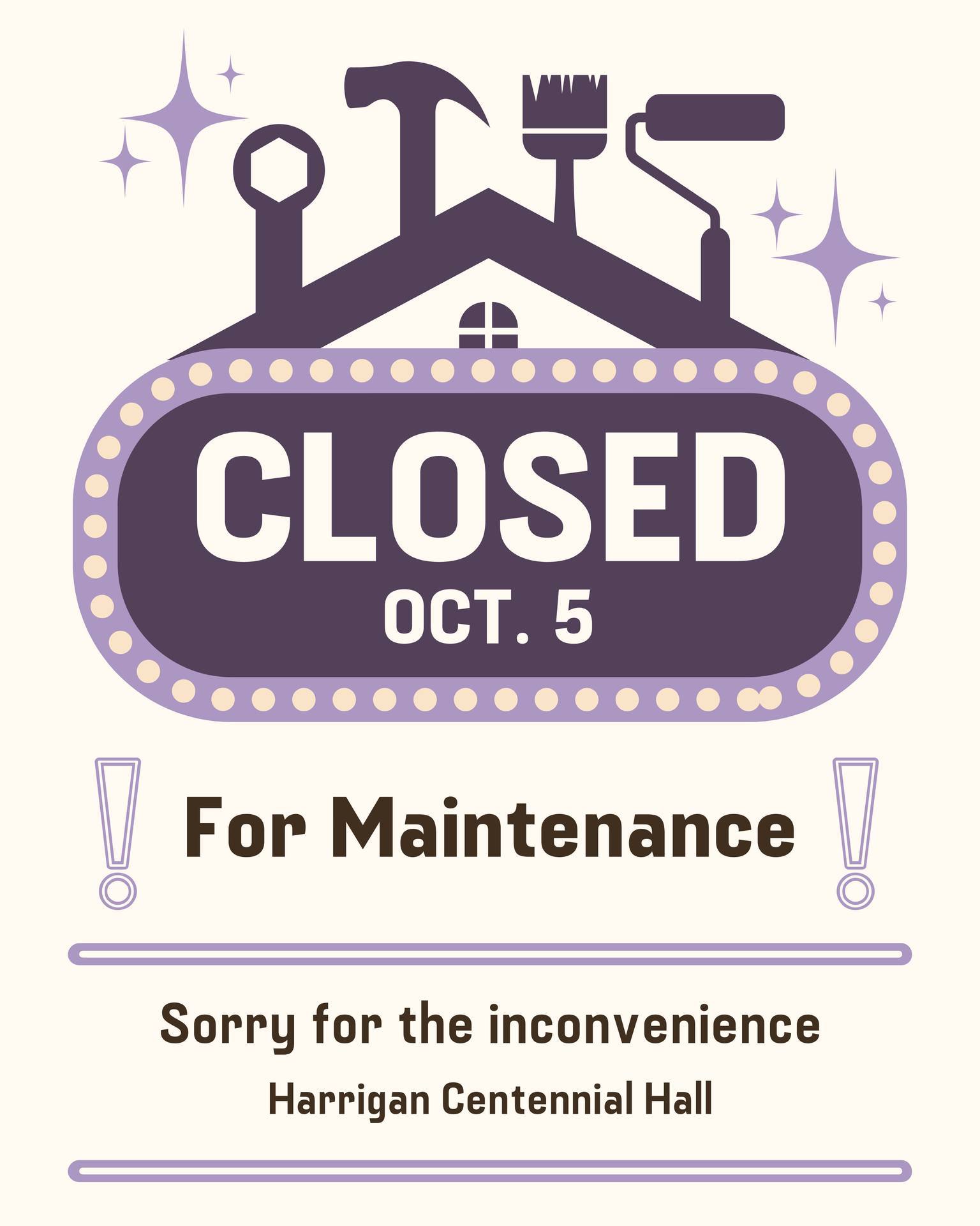City - Harrigan Centennial Hall Planned Closure for Maintenance ...