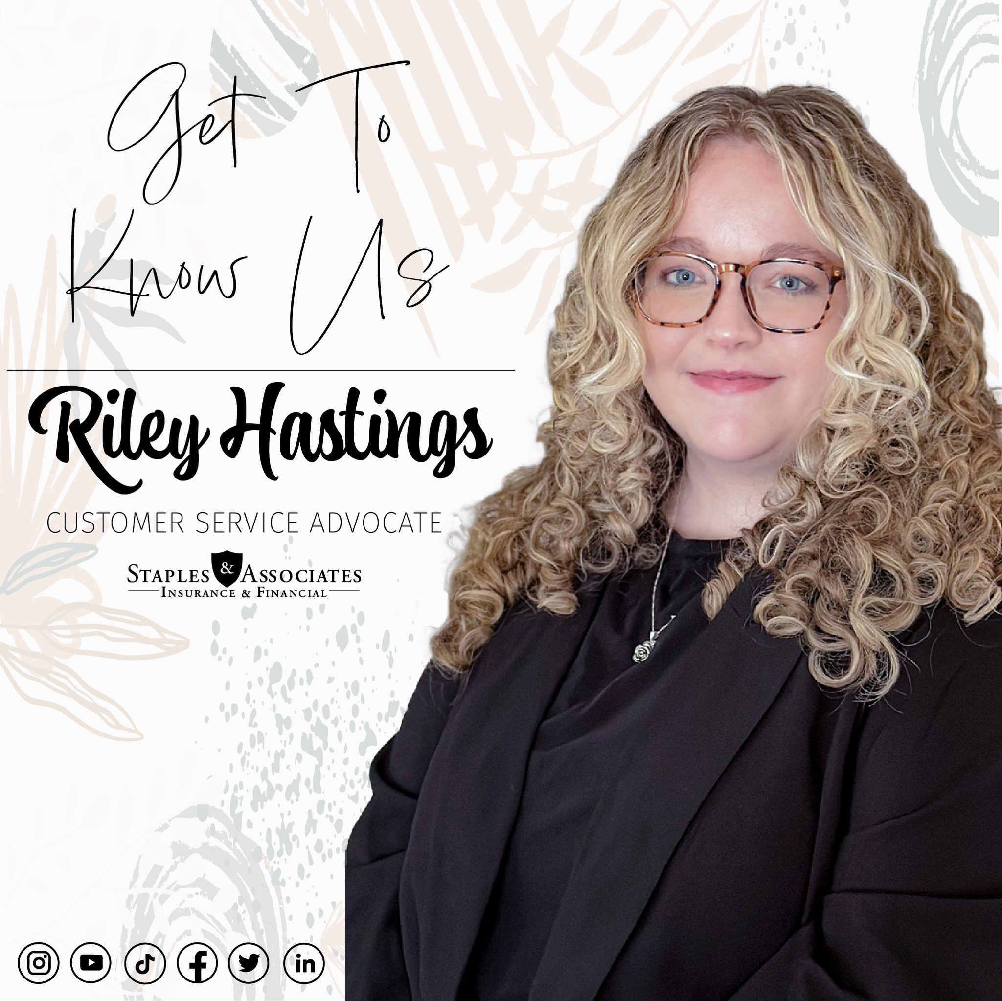 Get to know, Agent Riley!... - Staples & Associates Insurance | Facebook