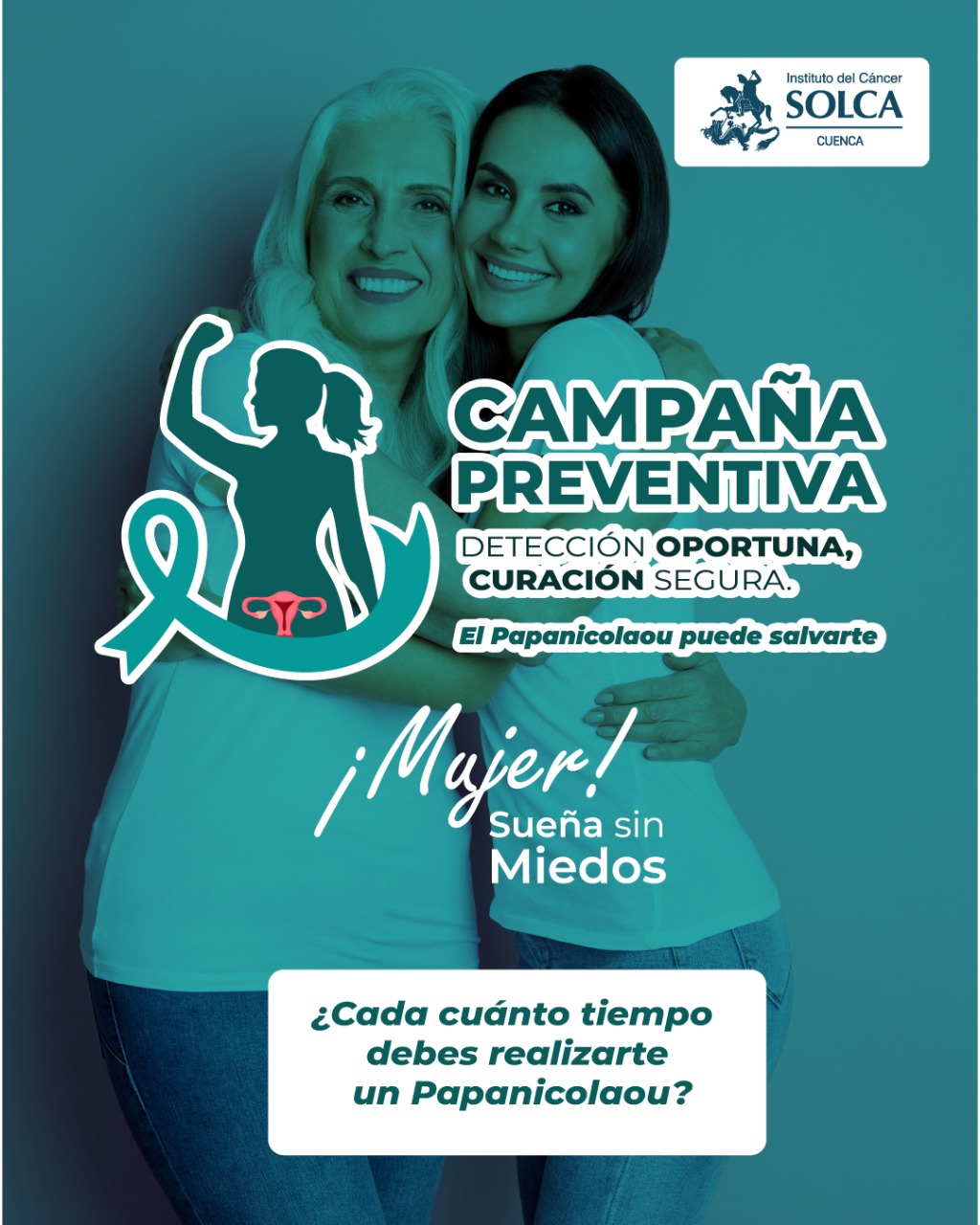 👱‍♀️¡Mujer! Sueña sin... - Instituto del Cáncer SOLCA Cuenca | Facebook