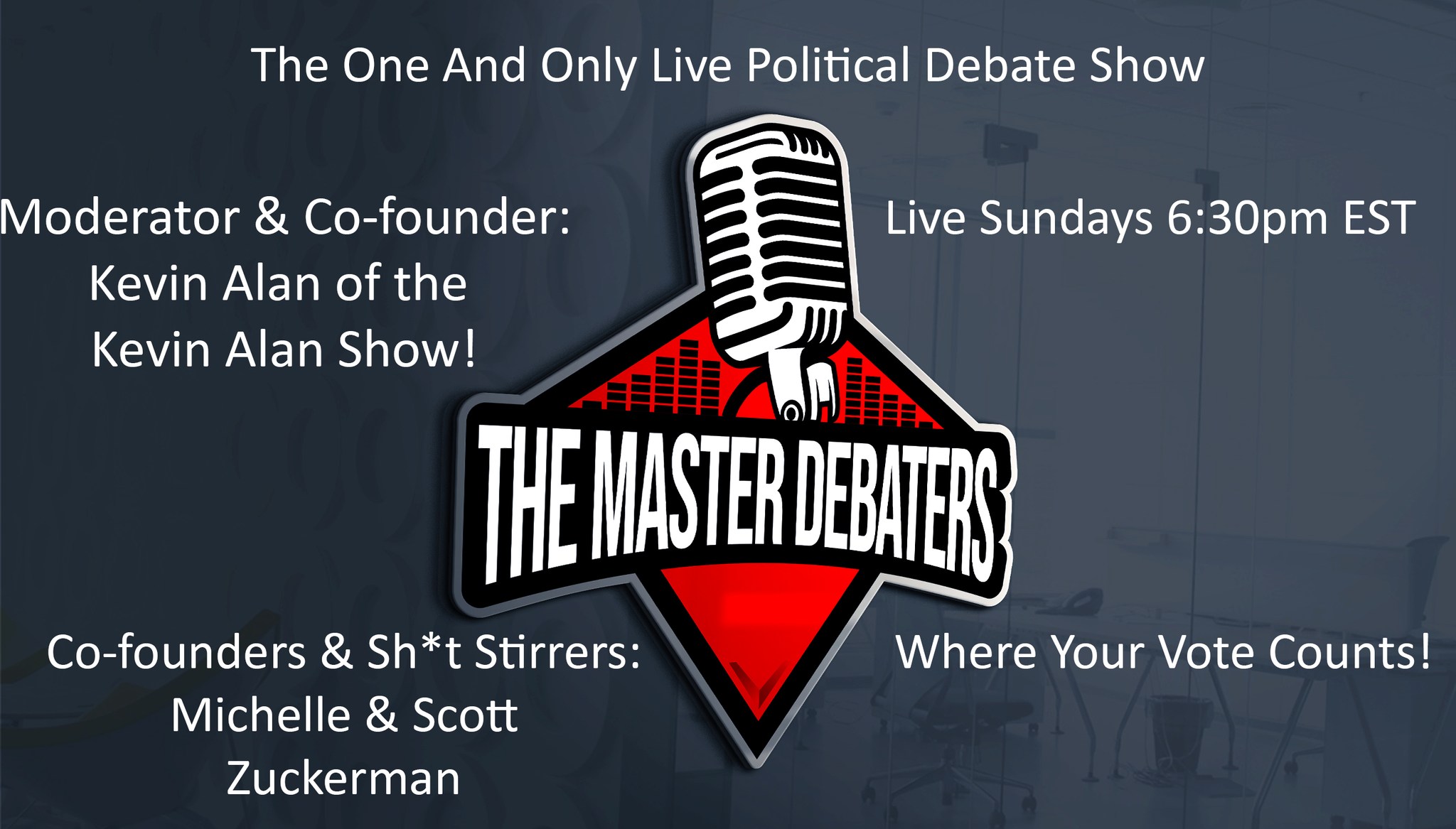 The Master Debaters