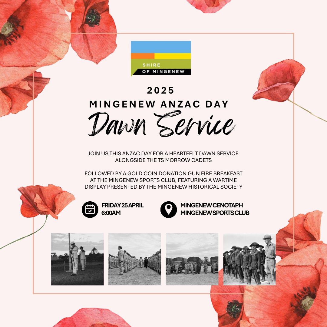Shire - 2025 ANZAC Day Dawn Service Join us a the Mingenew Cenotaph for ...