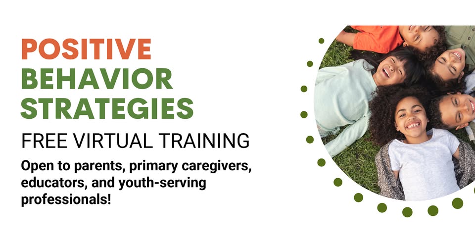 Positive Behavior Strategies - Free Virtual Training