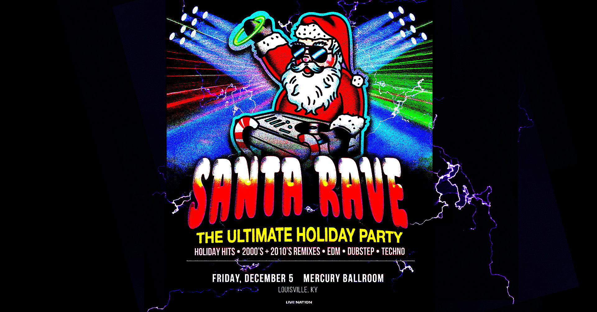 Santa Rave: A Holiday Dance Party (18+ event)