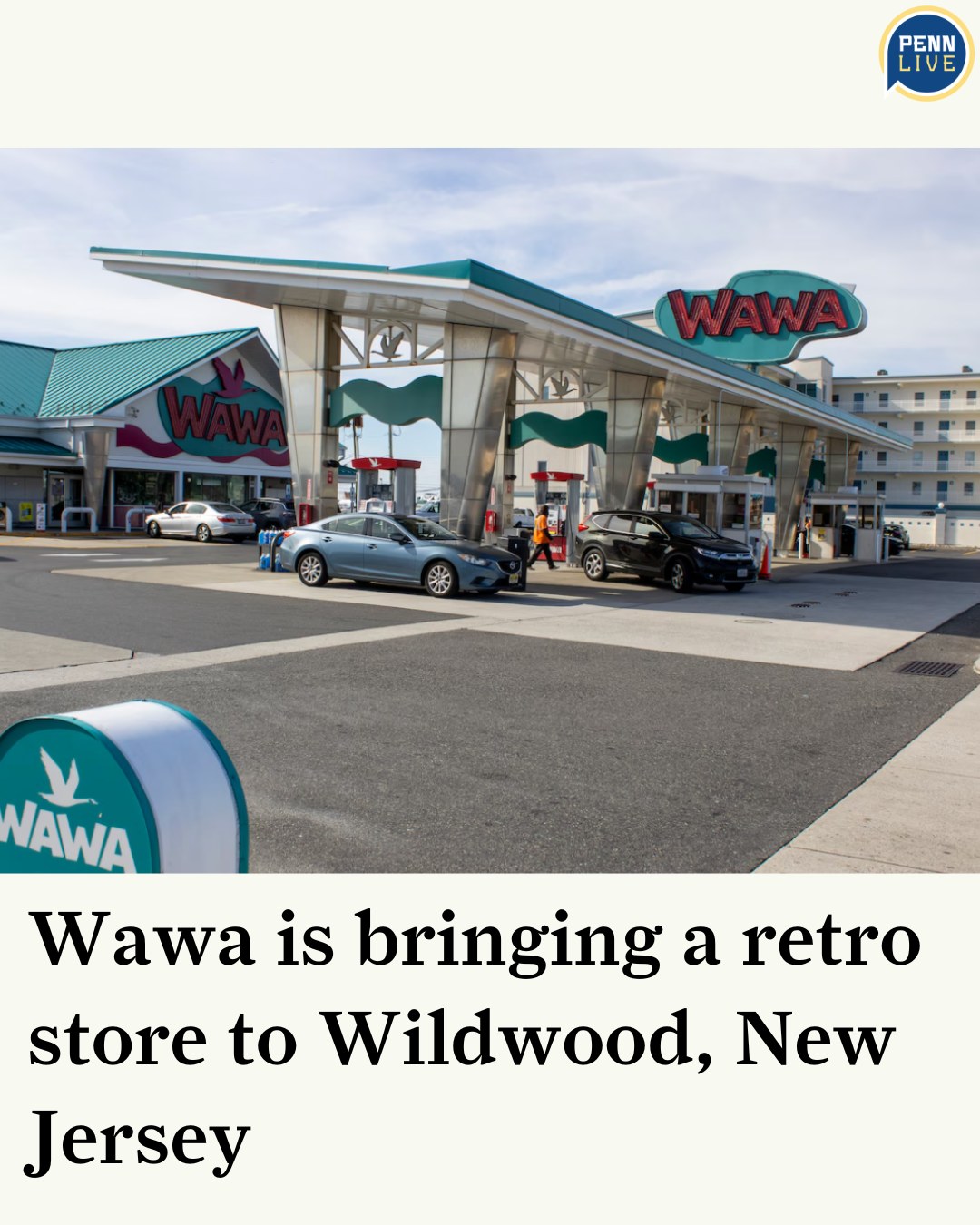 In March, Wildwood officials approved a Wawa store featuring doo