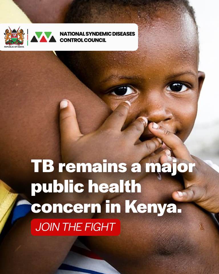 NSDCC - TB remains a major public health concern in Kenya. Get tested ...