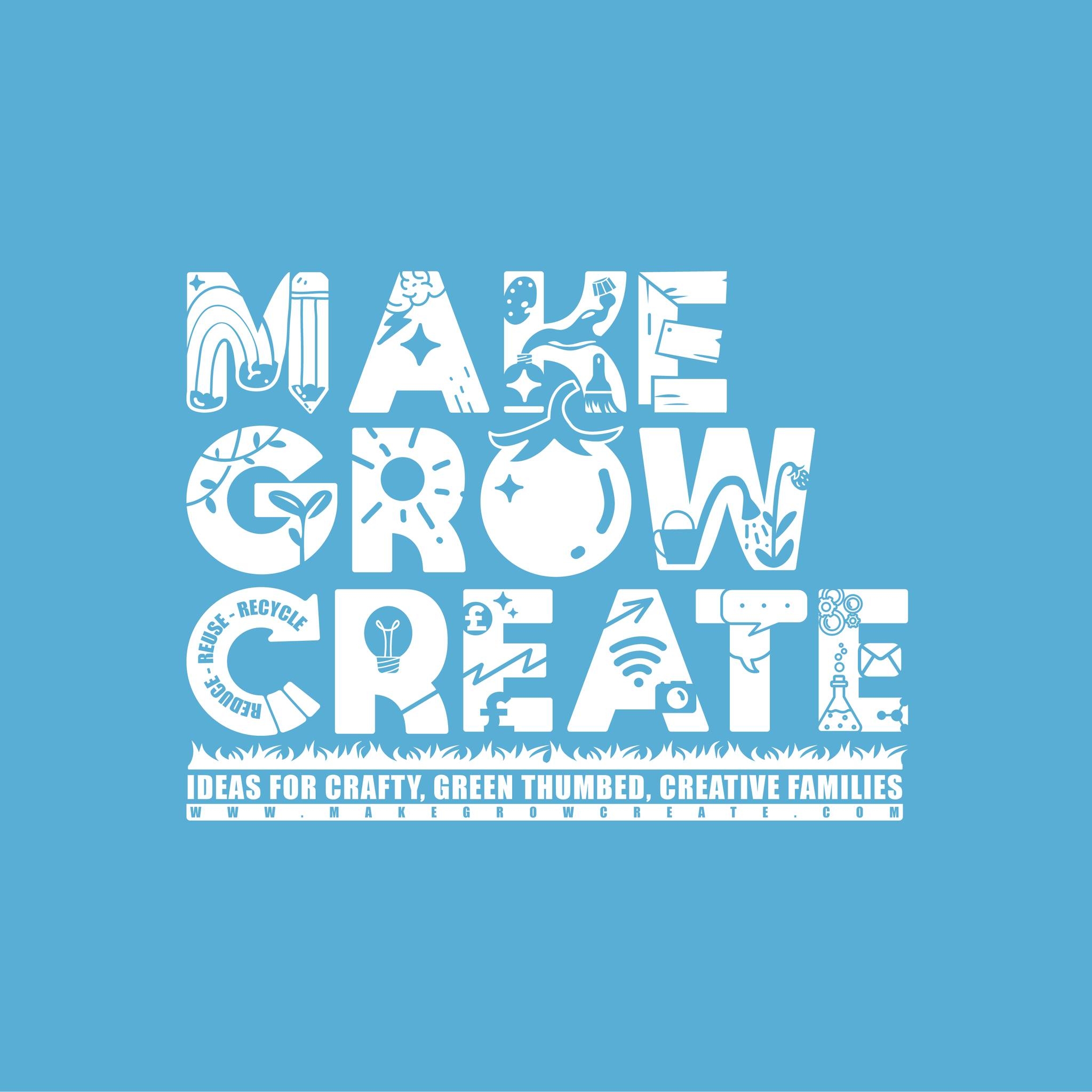 Make Grow Create