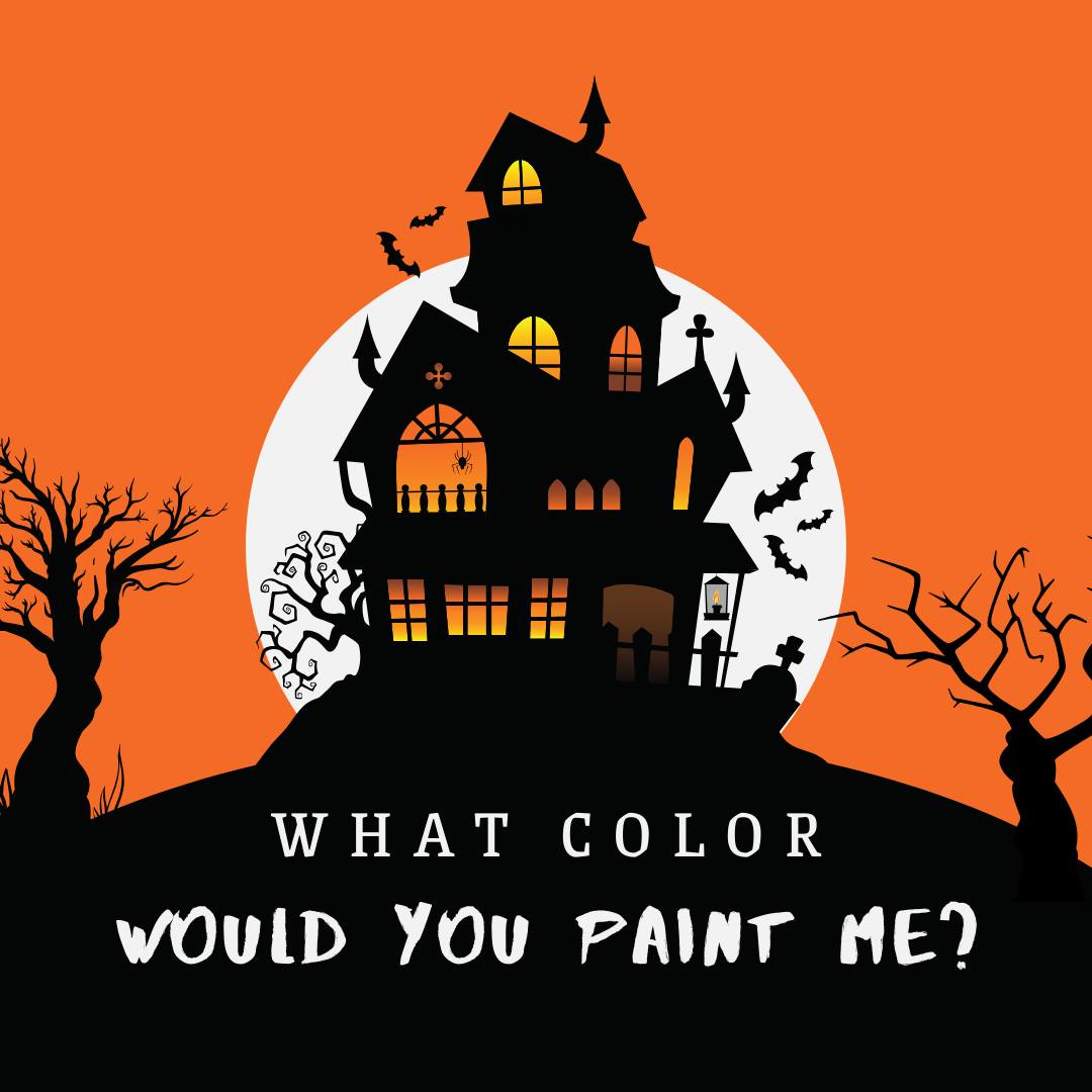 HIS - What color would YOU paint a haunted house? Drop your spooky ...