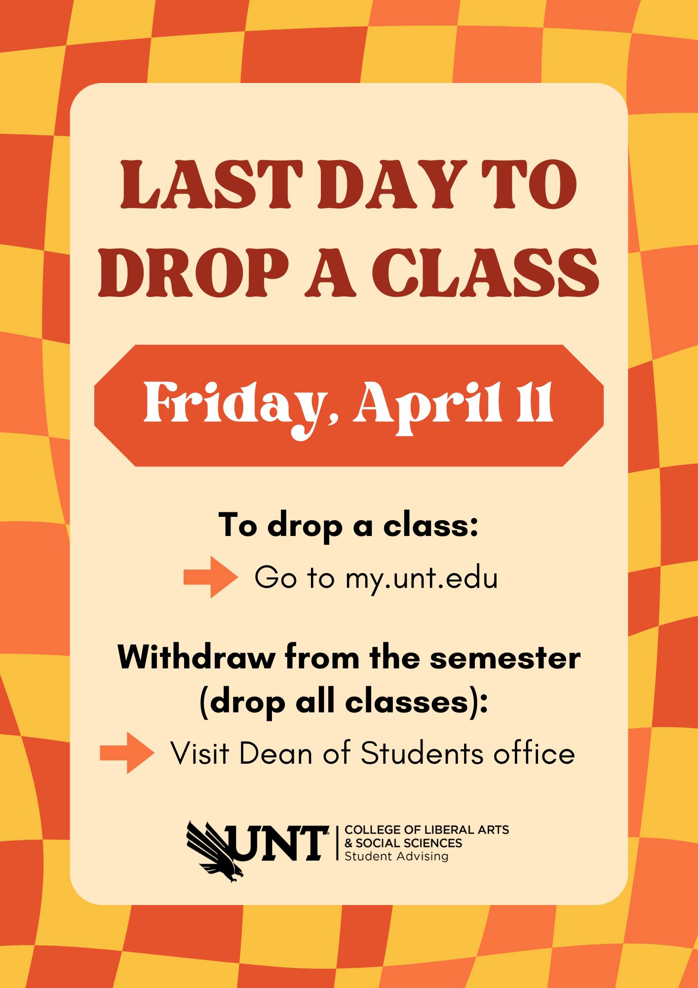 UNT College of Liberal Arts and Social Sciences Advising - Don't forget ...