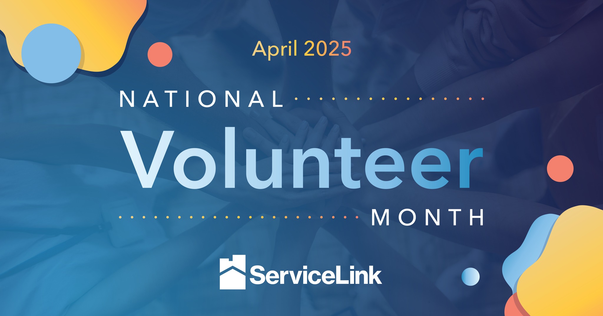ServiceLink - April is National Volunteer Month! We're proud to support ...