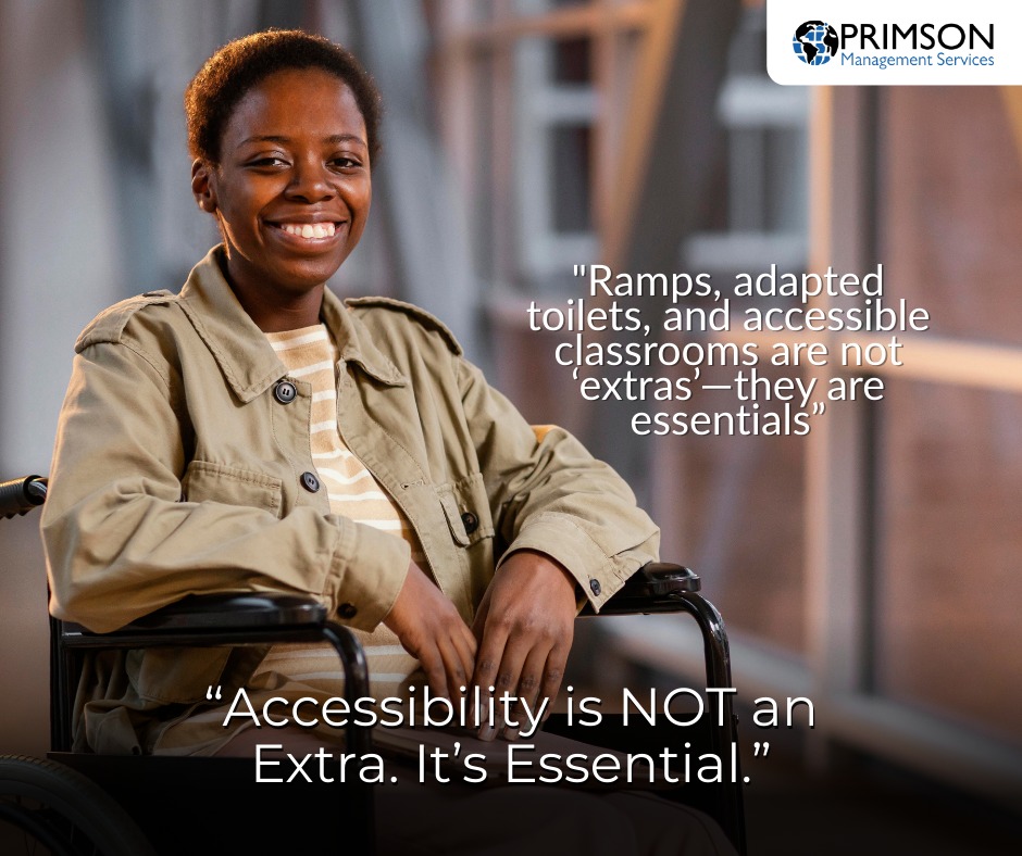 Primson - Ramps, adapted toilets, and accessible classrooms are not ...