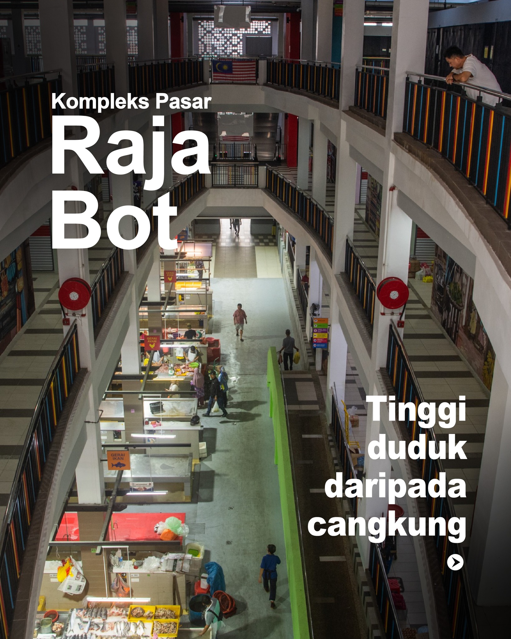 KOMPLEKS PASAR RAJA BOT Dibina bagi... - Malaysia Hari Ini