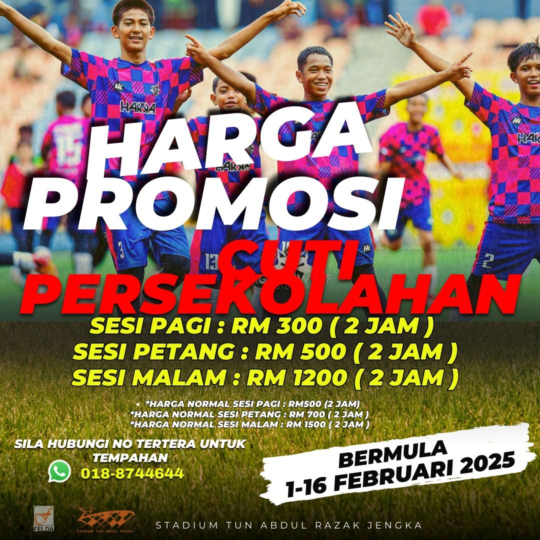 Stadium Tun Abdul Razak - 💥 *Promosi Hebat Sempena Cuti Sekolah di ...