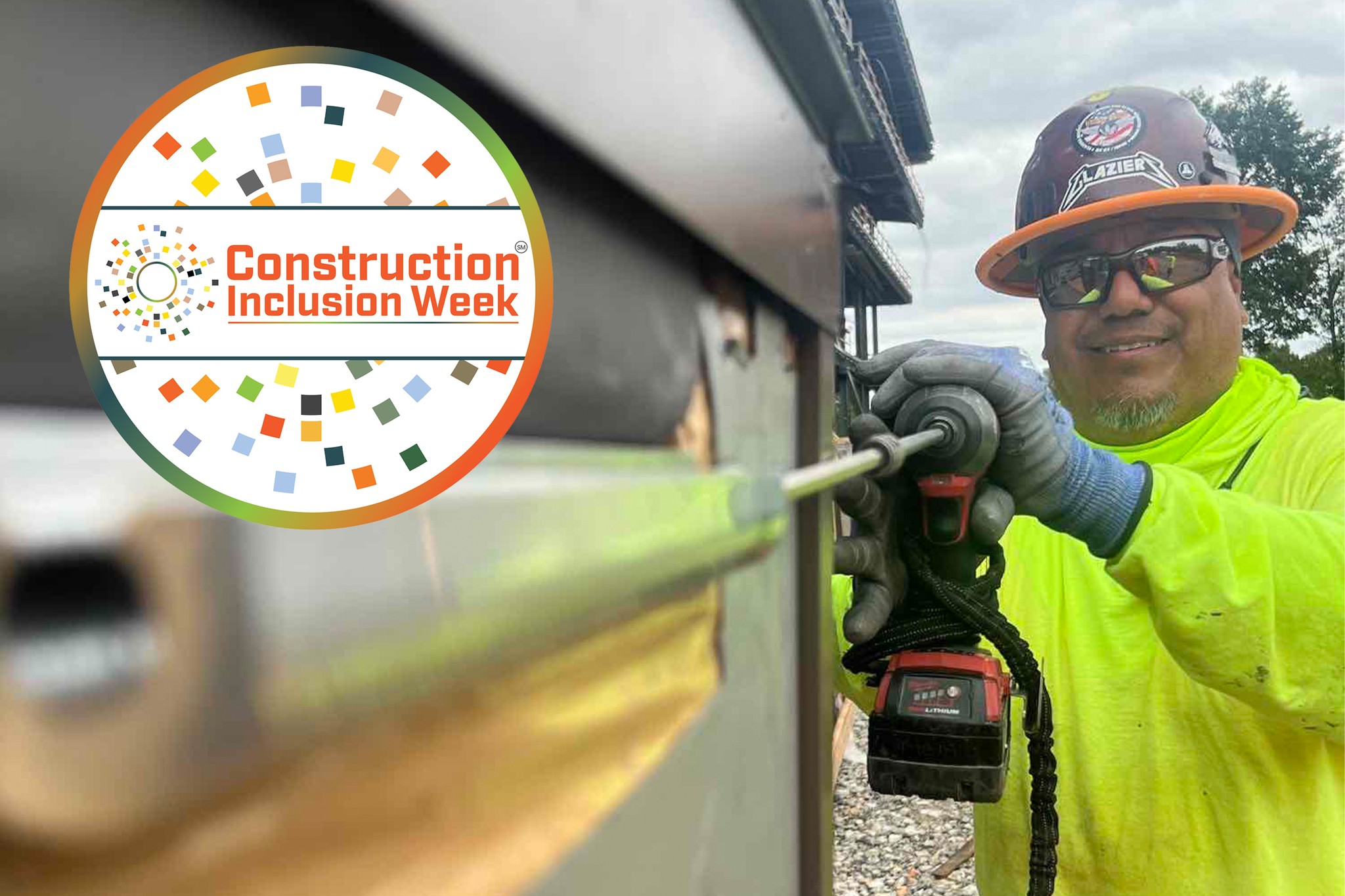 Did you know that Construction Inclusion Week is a 501(c)(6 ...